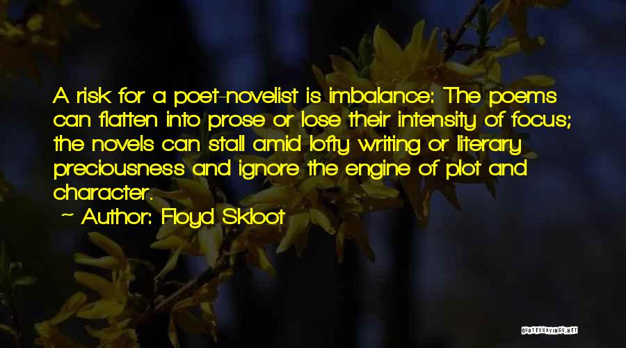 Floyd Skloot Quotes 2260722