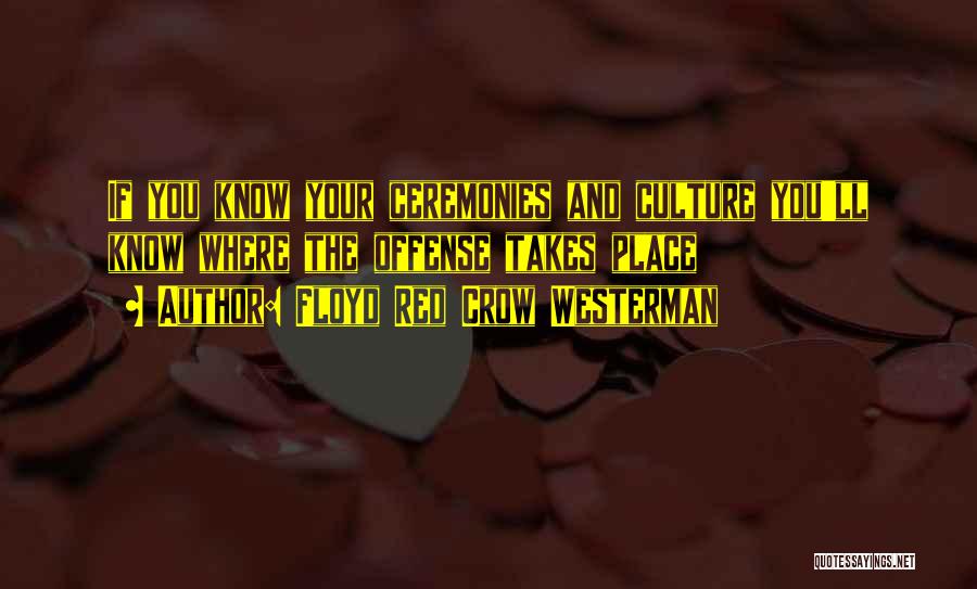 Floyd Westerman Quotes By Floyd Red Crow Westerman