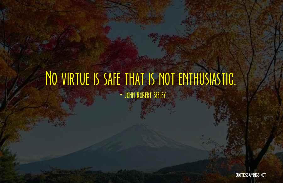 Flu Pandemic Quotes By John Robert Seeley Flu Pandemic Quotes By John Robert Seeley