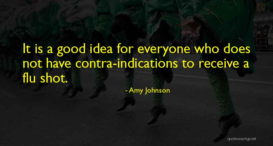 Flu Quotes By Amy Johnson