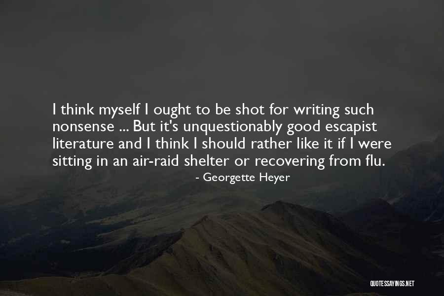 Flu Quotes By Georgette Heyer