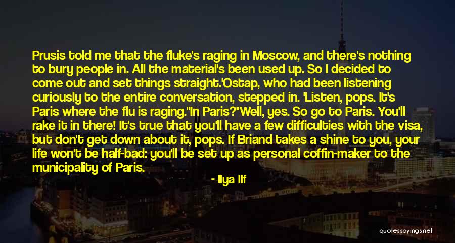 Flu Quotes By Ilya Ilf