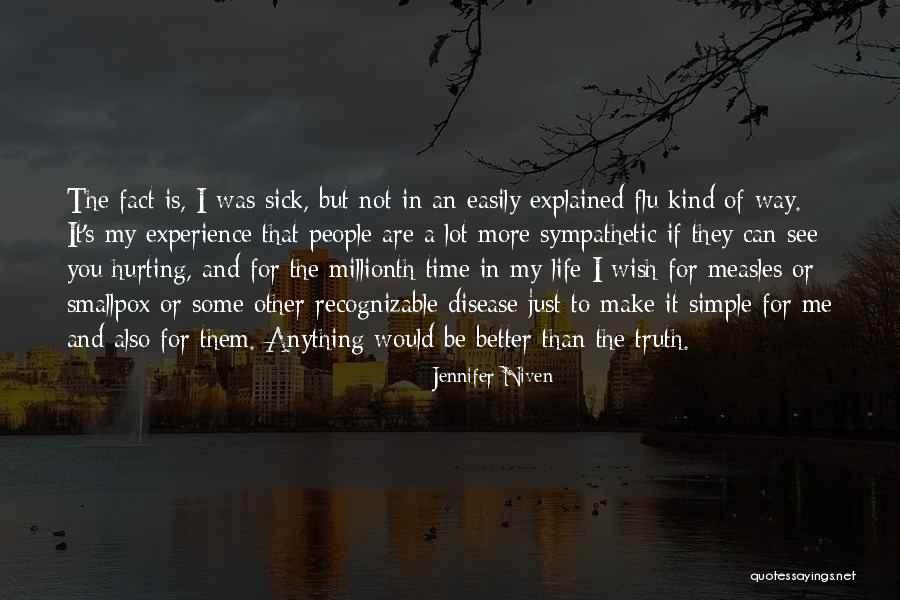 Flu Quotes By Jennifer Niven Flu Quotes By Jennifer Niven