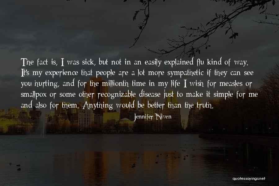 Flu Quotes By Jennifer Niven