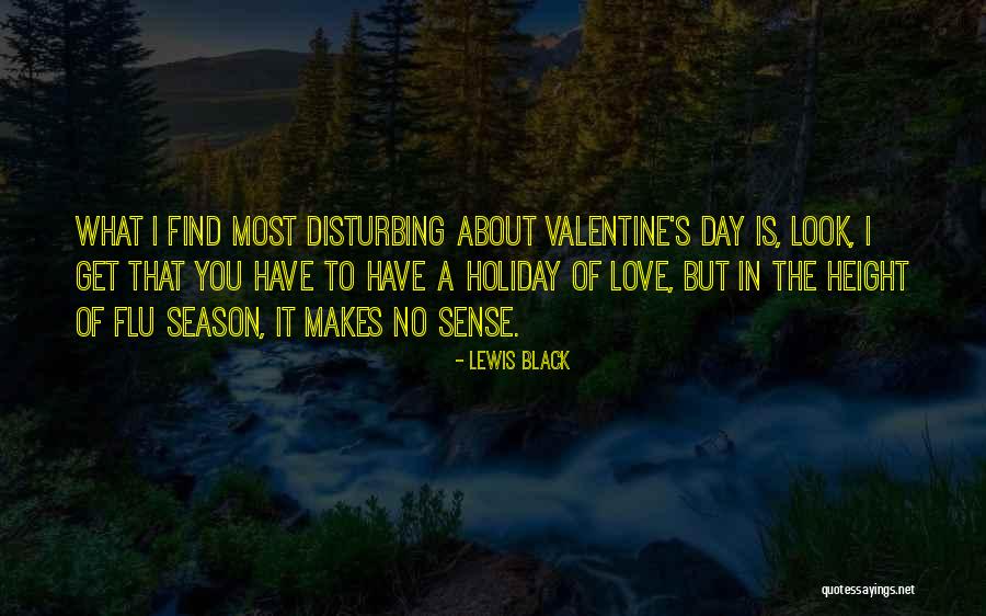 Flu Quotes By Lewis Black Flu Quotes By Lewis Black