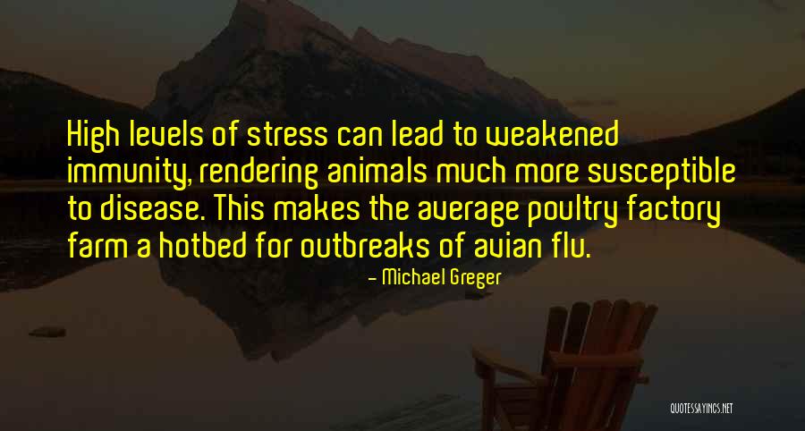 Flu Quotes By Michael Greger