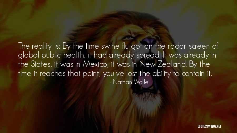 Flu Quotes By Nathan Wolfe Flu Quotes By Nathan Wolfe