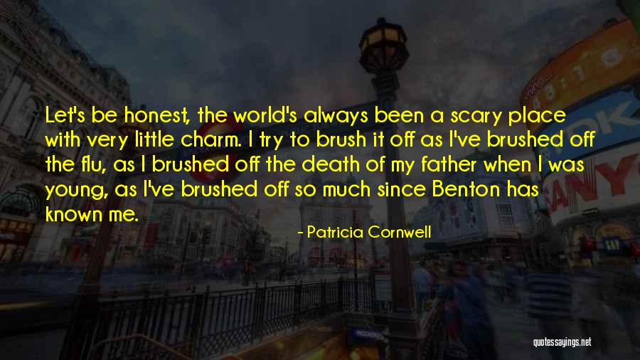 Flu Quotes By Patricia Cornwell