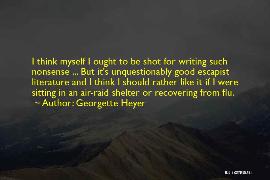 Flu Shot Quotes By Georgette Heyer