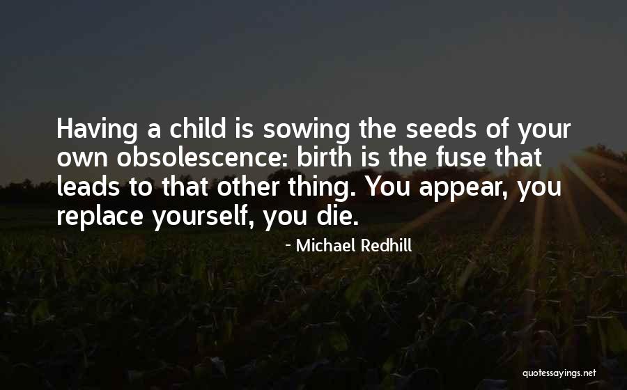 Flubacher Switzerland Quotes By Michael Redhill Flubacher Switzerland Quotes By Michael Redhill
