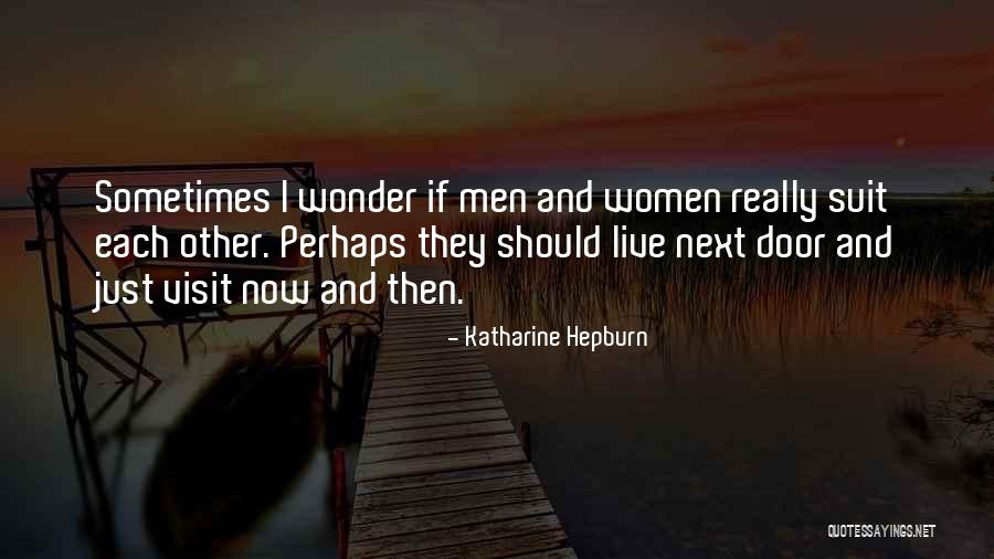 Fluctuated Def Quotes By Katharine Hepburn Fluctuated Def Quotes By Katharine Hepburn
