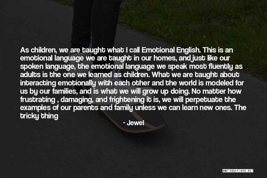 Fluently Quotes By Jewel Fluently Quotes By Jewel