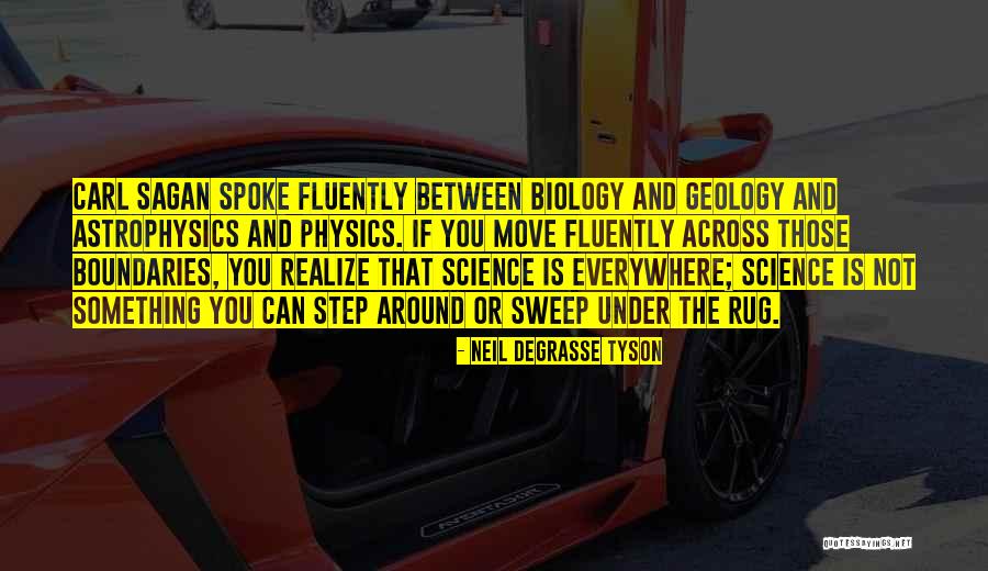 Fluently Quotes By Neil DeGrasse Tyson Fluently Quotes By Neil DeGrasse Tyson