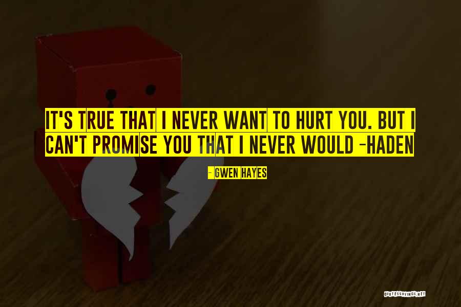 Fluffed Gauze Quotes By Gwen Hayes Fluffed Gauze Quotes By Gwen Hayes