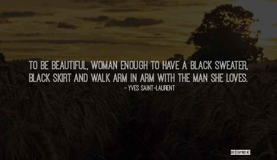 Fluffy Girl Quotes By Yves Saint-Laurent Fluffy Girl Quotes By Yves Saint-Laurent