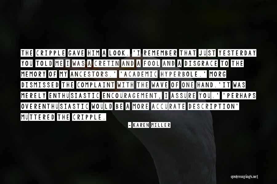Flugelhorn Players Quotes By Karen Miller Flugelhorn Players Quotes By Karen Miller