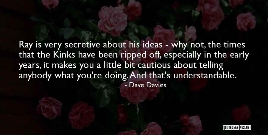 Flugelrads Quotes By Dave Davies Flugelrads Quotes By Dave Davies