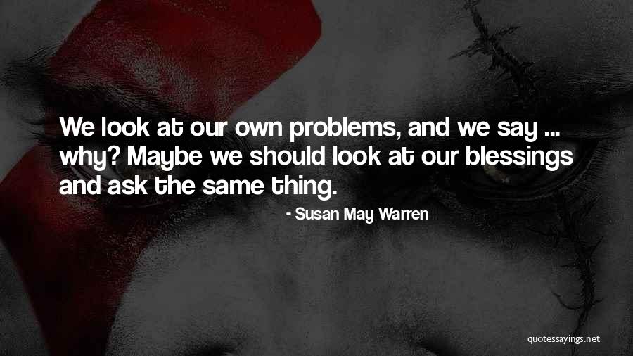 Flugesic P Quotes By Susan May Warren Flugesic P Quotes By Susan May Warren