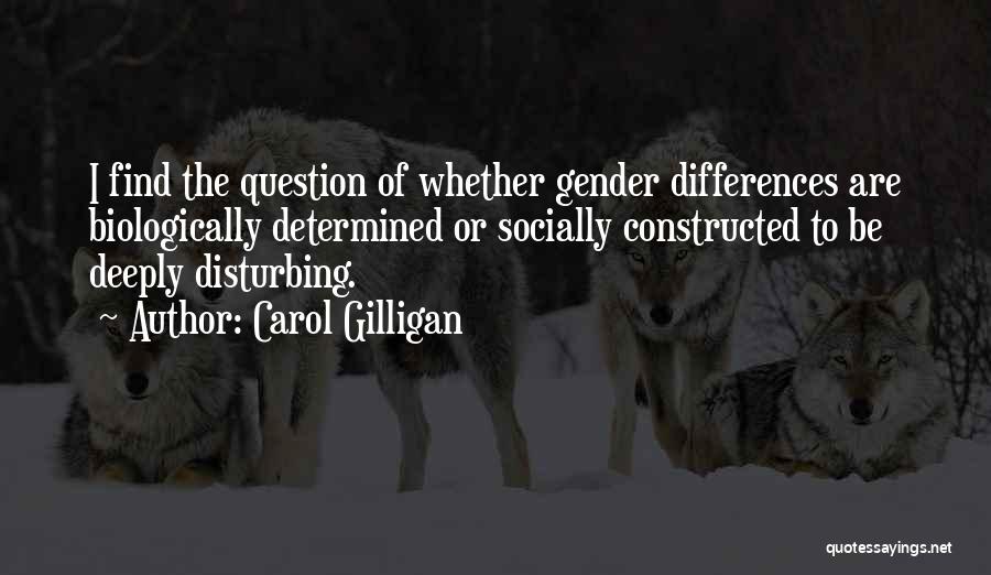 Flugger Quotes By Carol Gilligan