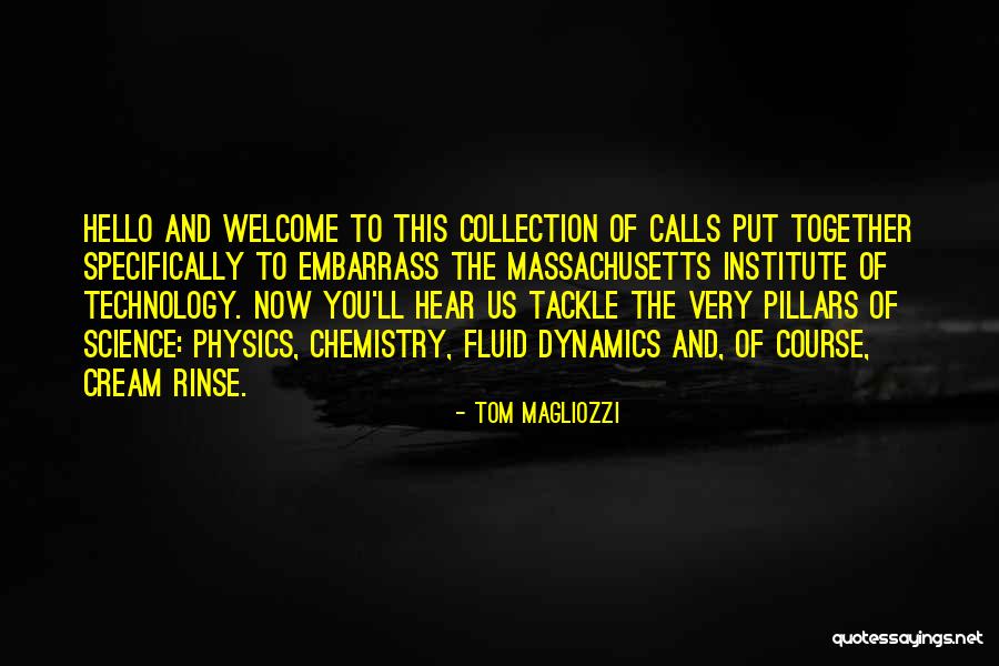 Fluid Dynamics Quotes By Tom Magliozzi