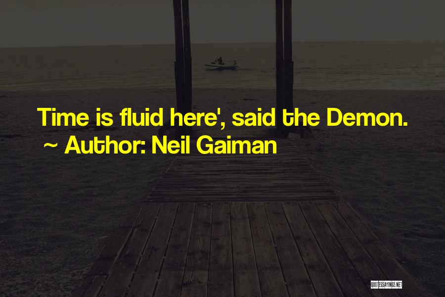 Fluid Quotes By Neil Gaiman