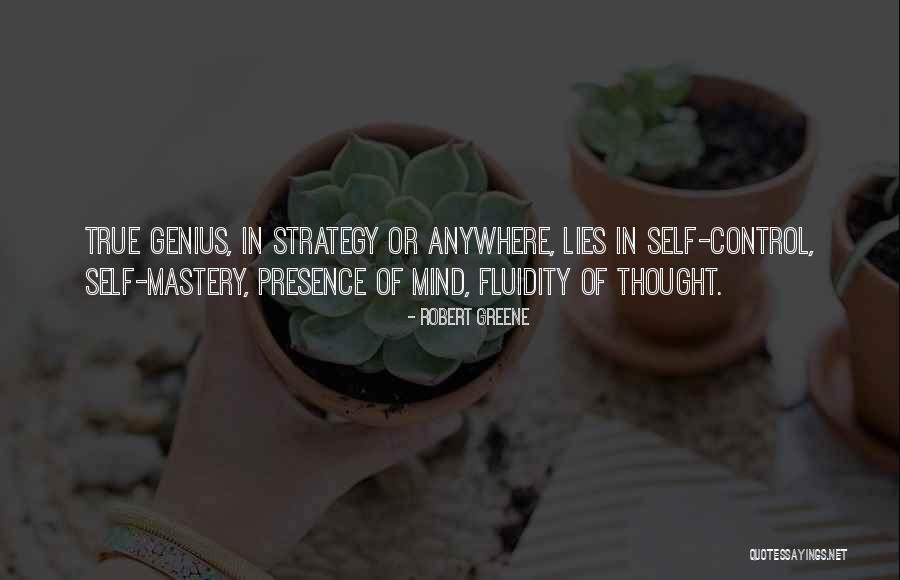 Fluidity Of Thought Quotes By Robert Greene Fluidity Of Thought Quotes By Robert Greene