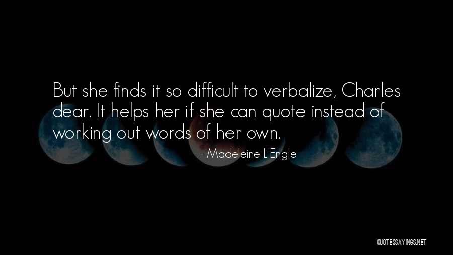Fluke 117 Quotes By Madeleine L'Engle Fluke 117 Quotes By Madeleine L'Engle