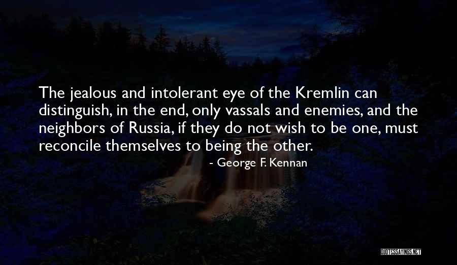 Flumes Of Glitter Quotes By George F. Kennan Flumes Of Glitter Quotes By George F. Kennan
