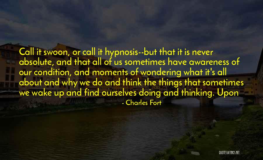 Flumes Sydney Quotes By Charles Fort Flumes Sydney Quotes By Charles Fort