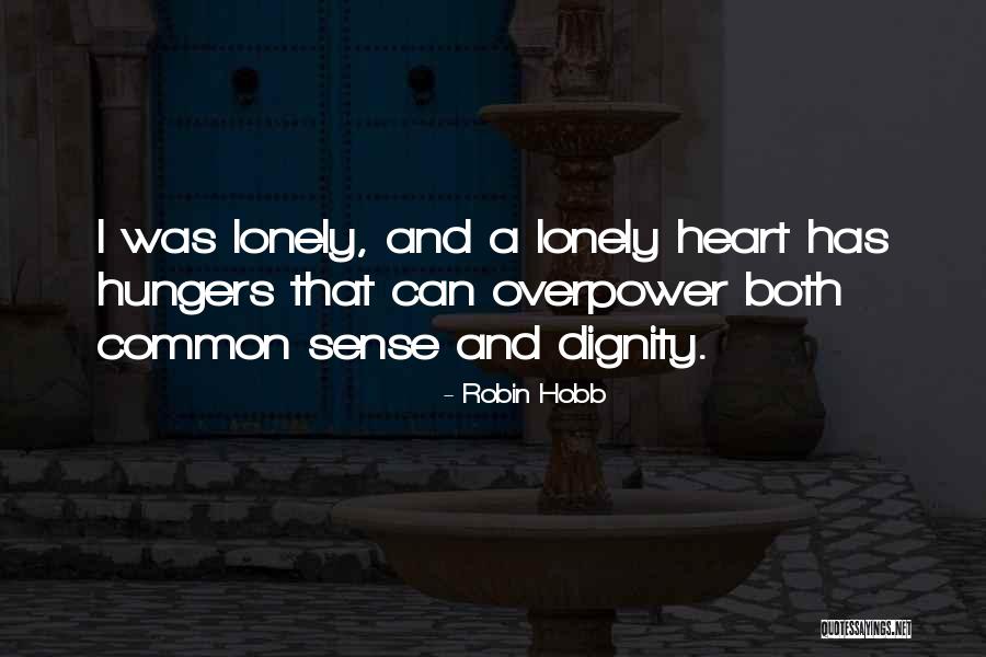 Flunk Band Quotes By Robin Hobb Flunk Band Quotes By Robin Hobb
