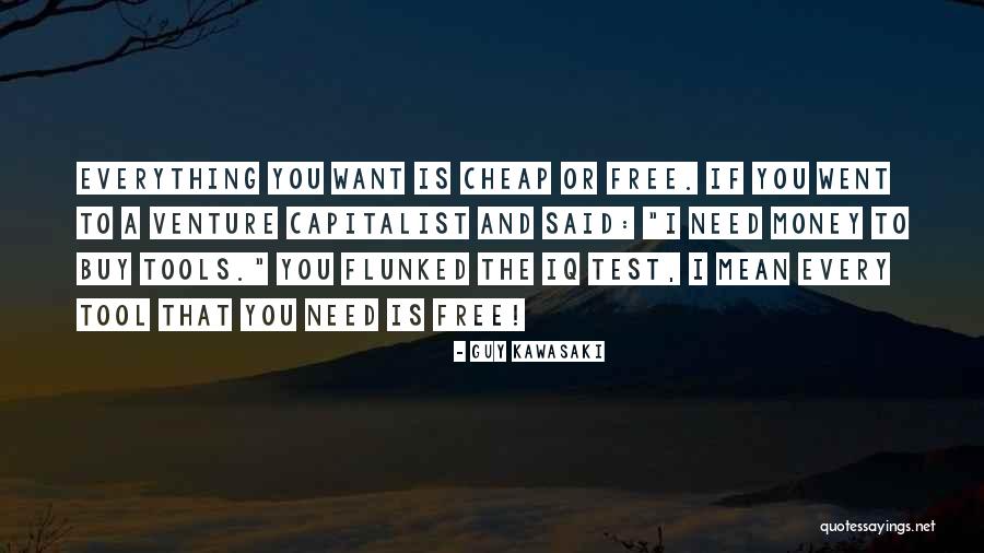 Flunked Quotes By Guy Kawasaki Flunked Quotes By Guy Kawasaki