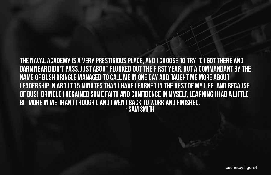 Flunked Quotes By Sam Smith Flunked Quotes By Sam Smith