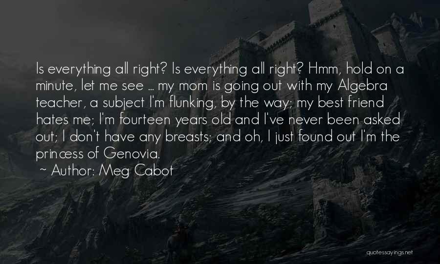 Flunking Quotes By Meg Cabot