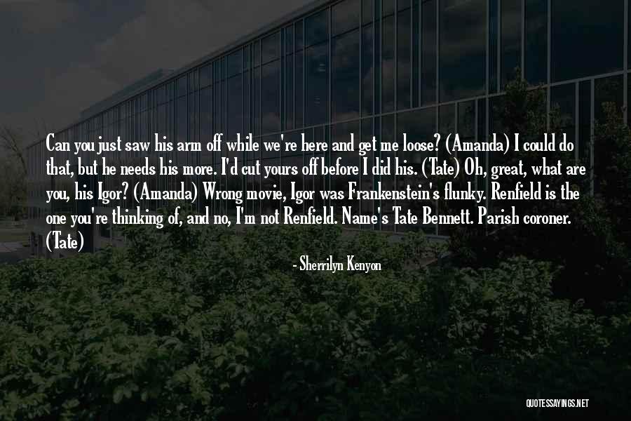 Flunky Quotes By Sherrilyn Kenyon Flunky Quotes By Sherrilyn Kenyon