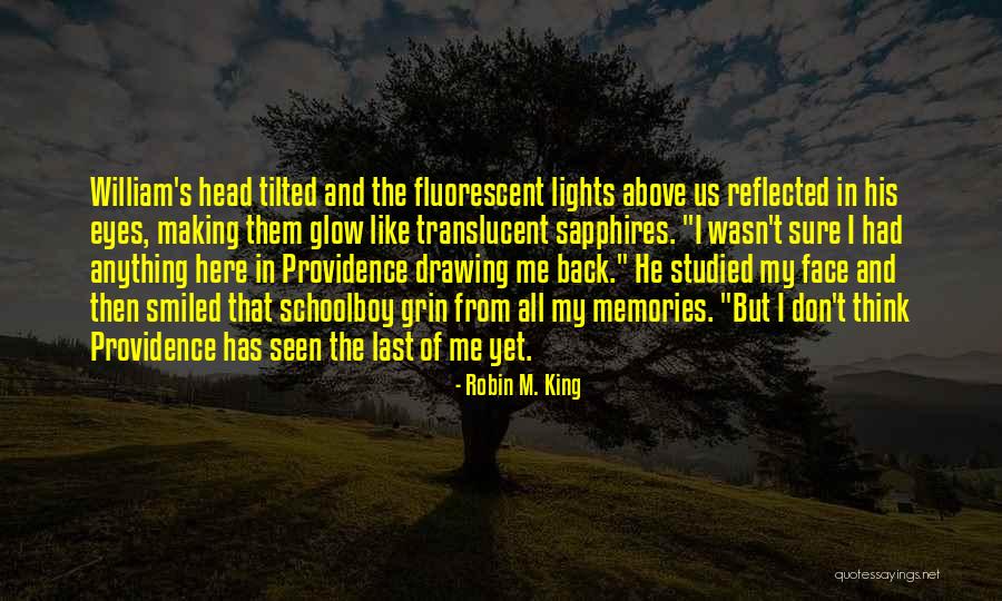 Fluorescent Lights Quotes By Robin M. King