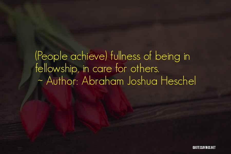Flury Gallery Quotes By Abraham Joshua Heschel