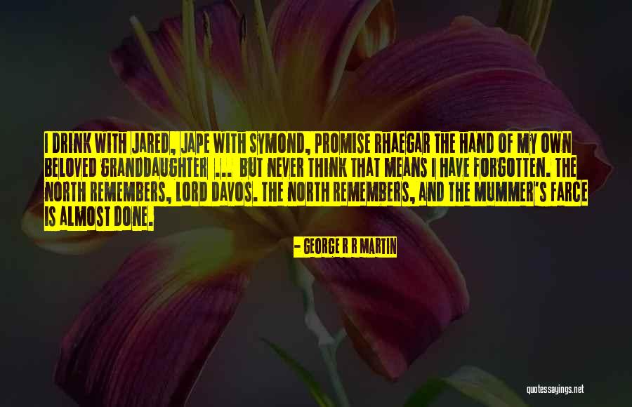 Flury Gallery Quotes By George R R Martin Flury Gallery Quotes By George R R Martin