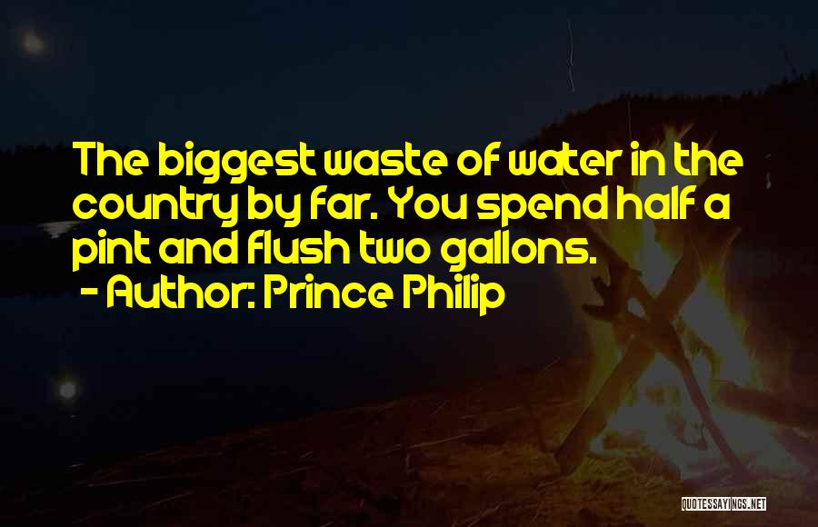 Flush Quotes By Prince Philip