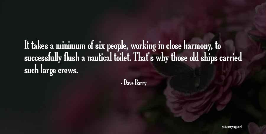 Flush Toilet Quotes By Dave Barry