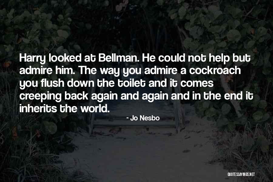 Flush Toilet Quotes By Jo Nesbo