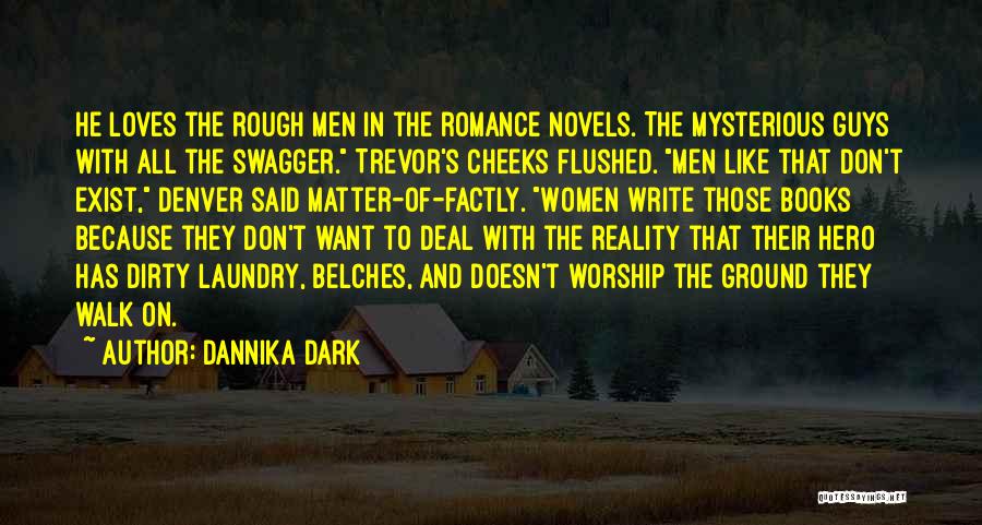 Flushed Quotes By Dannika Dark