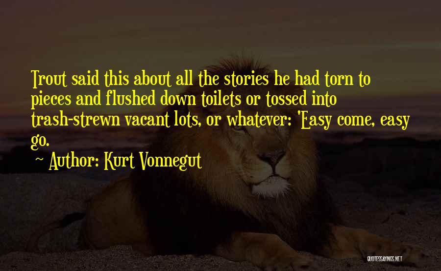 Flushed Quotes By Kurt Vonnegut