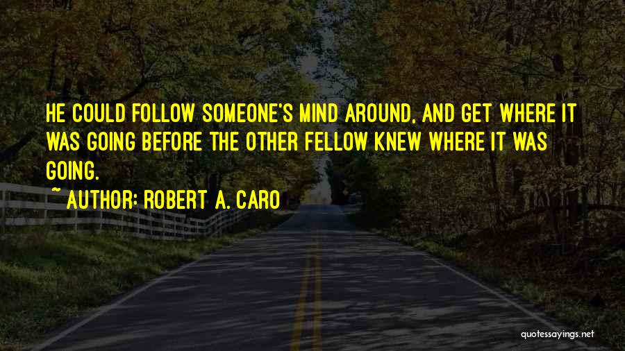 Flushes Card Quotes By Robert A. Caro