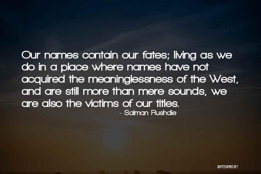 Flussie Quotes By Salman Rushdie Flussie Quotes By Salman Rushdie
