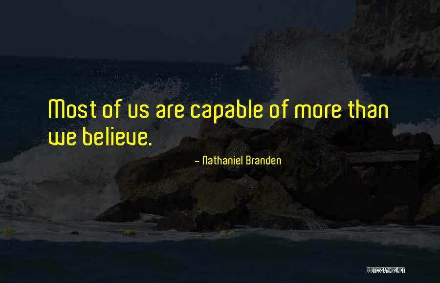 Flute Like Flower Quotes By Nathaniel Branden Flute Like Flower Quotes By Nathaniel Branden