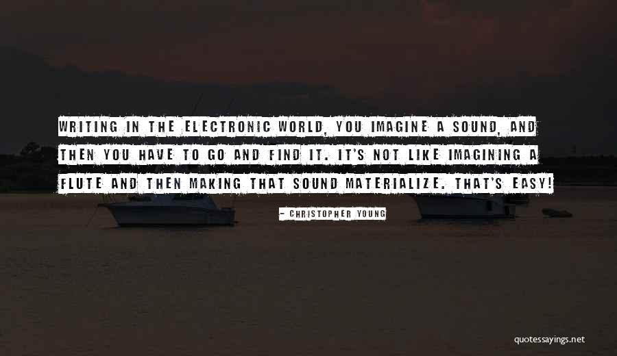 Flute Like Sound Quotes By Christopher Young Flute Like Sound Quotes By Christopher Young