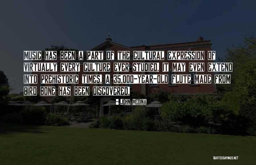 Flute Music Quotes By John Medina Flute Music Quotes By John Medina