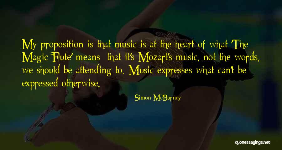 Flute Music Quotes By Simon McBurney Flute Music Quotes By Simon McBurney