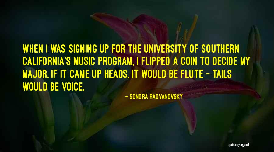 Flute Music Quotes By Sondra Radvanovsky Flute Music Quotes By Sondra Radvanovsky