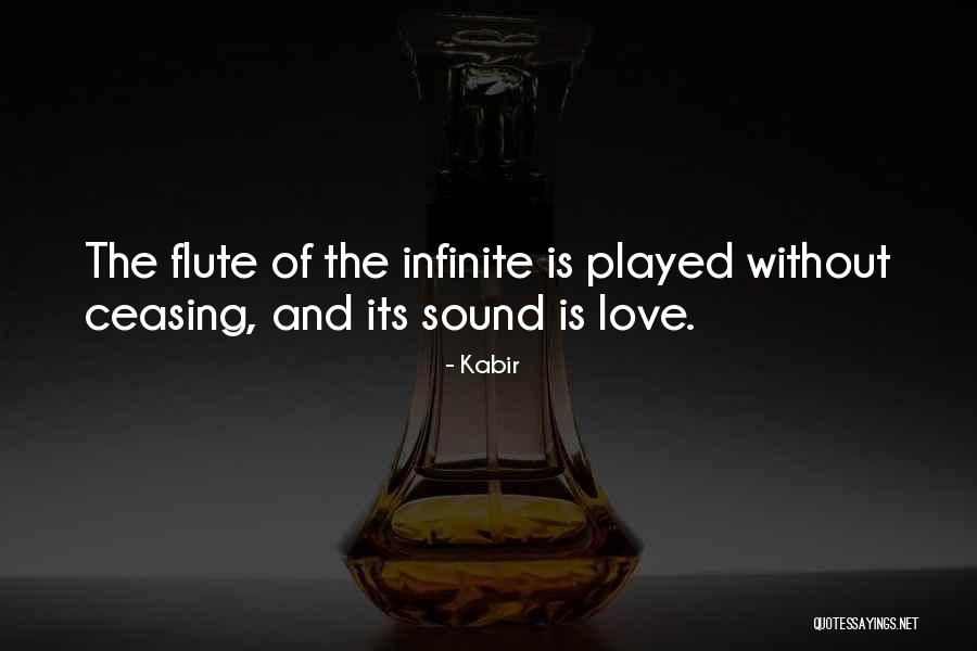 Flutes Quotes By Kabir